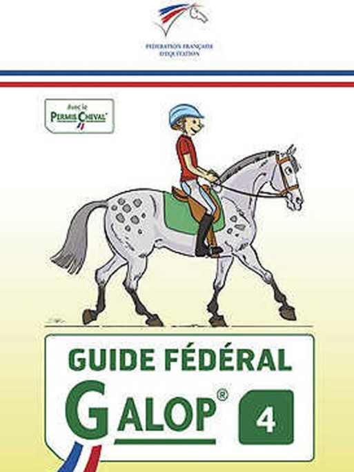 Guide Fédéral FFE Galop 4