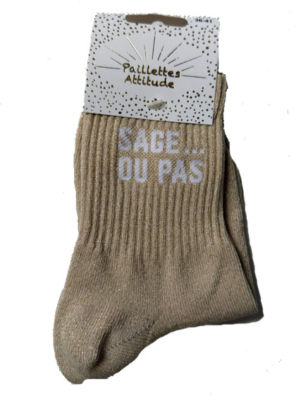 Chaussettes pailletées ''Sage...ou pas'' Paillettes Attitude